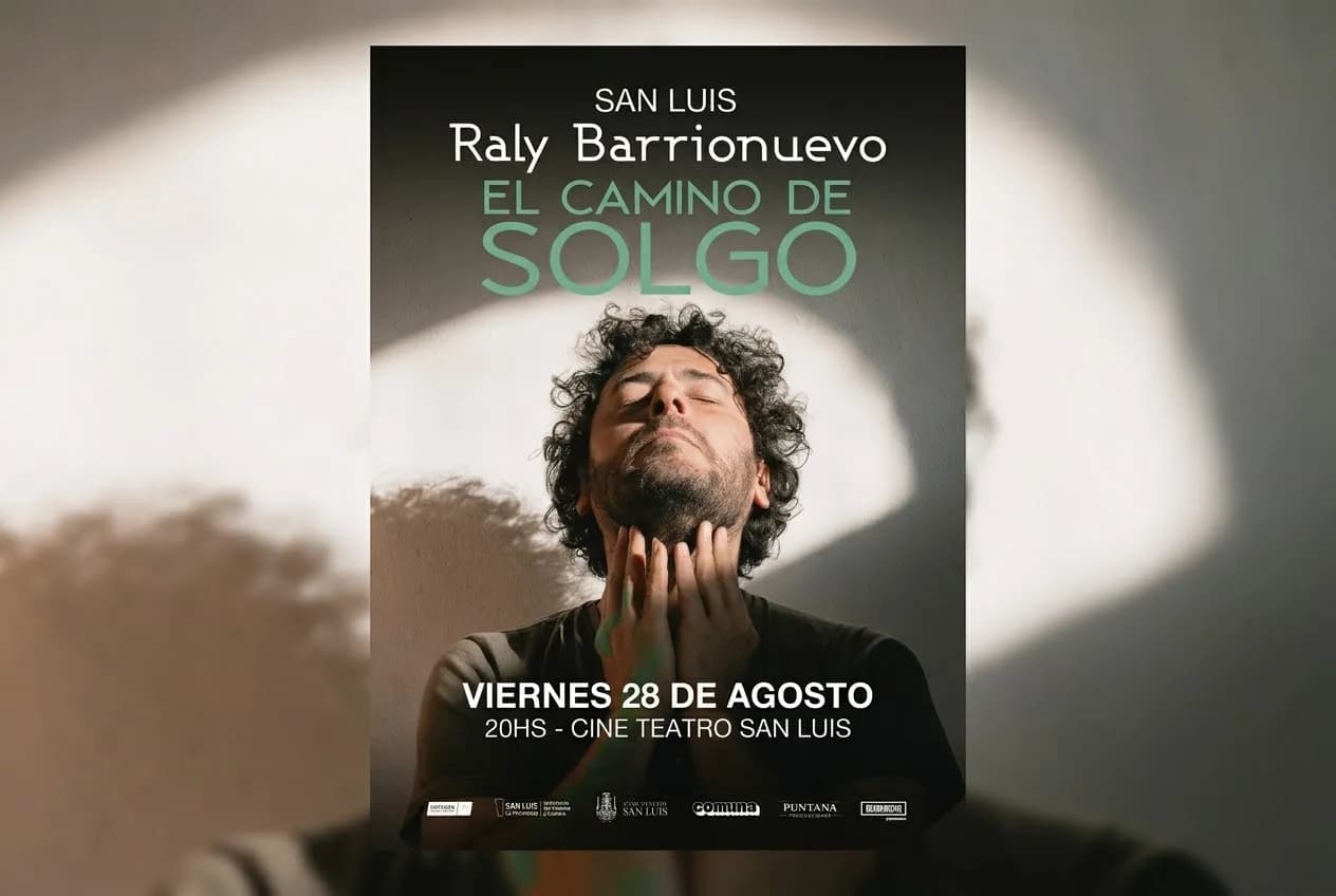 Raly Barrionuevo vuelve a San Luis con ‘El camino de Solgo’