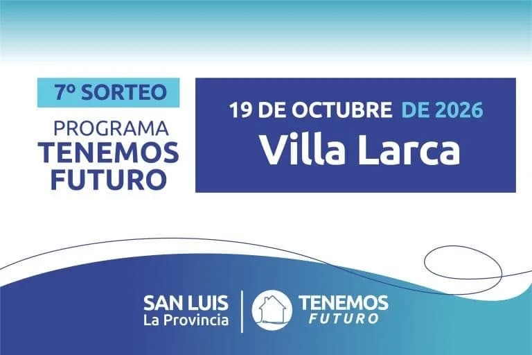 Los resultados del nuevo sorteo de “Tenemos Futuro” en Villa Larca.